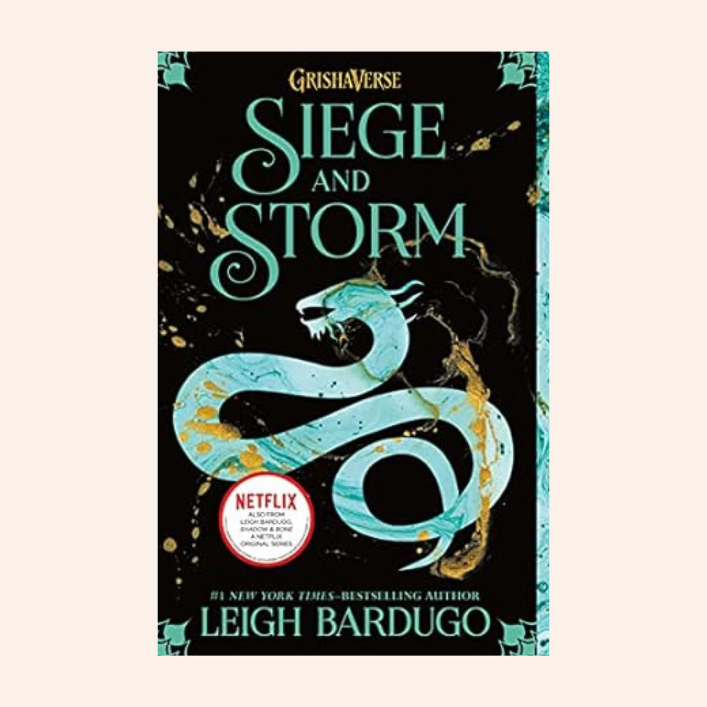 Siege and Storm