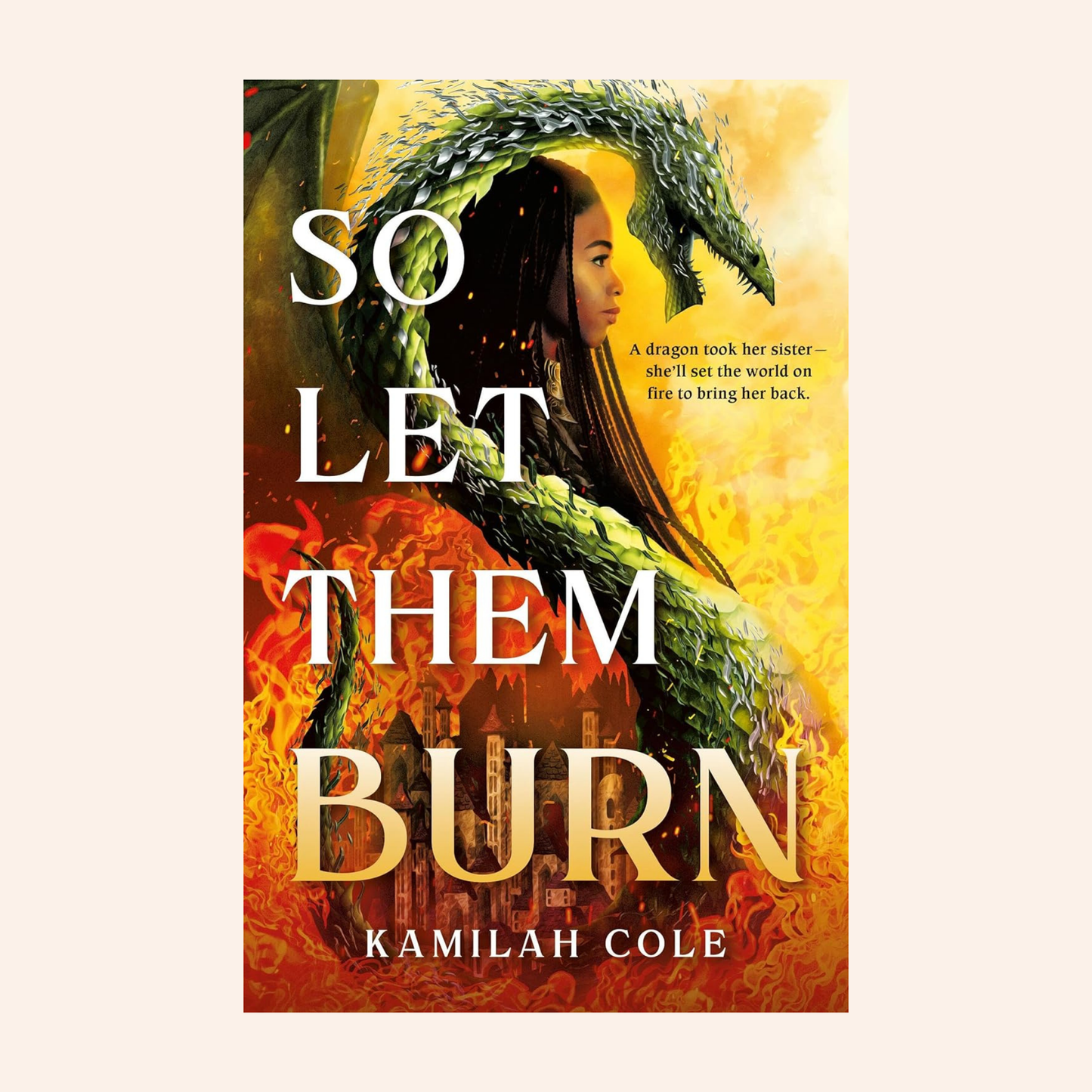 So Let Them Burn