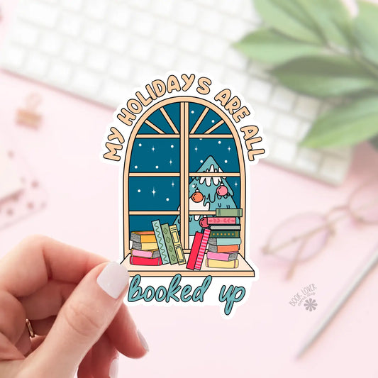 My Holidays are All Booked Up Sticker image 0