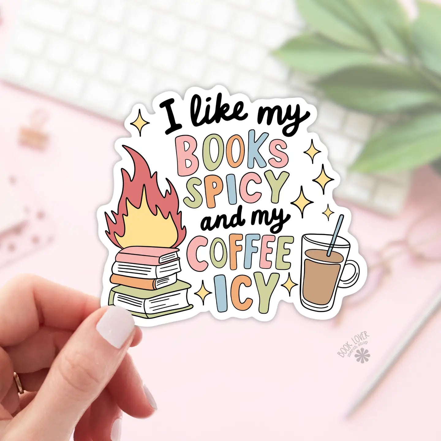 I Like My Books Spicy Sticker image 0