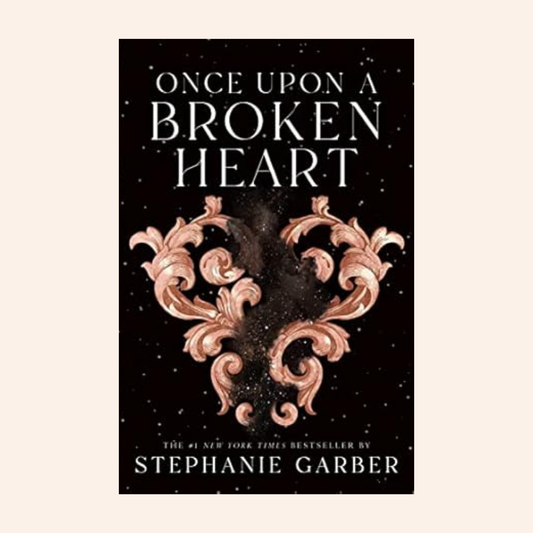 Once Upon a Broken Heart