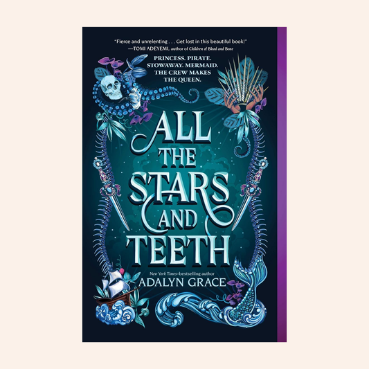 All the Stars and Teeth