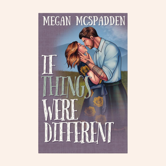 If Things Were Different