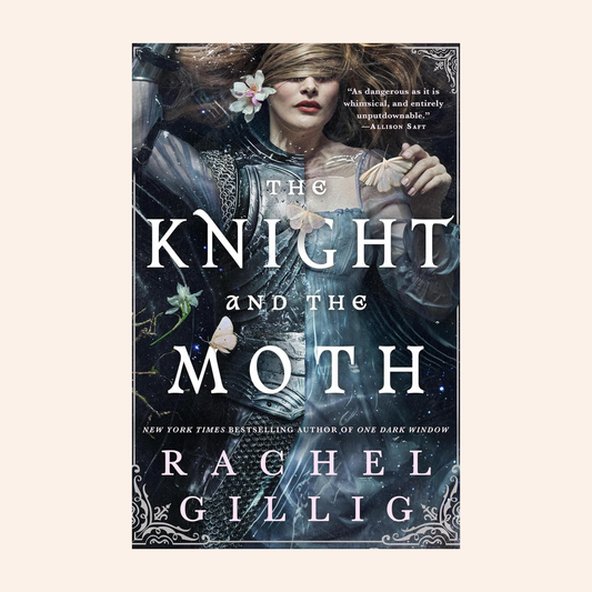 The Knight and the Moth